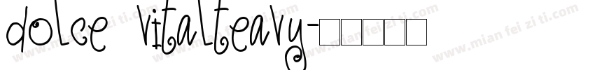 dolce vitalteavy字体转换
